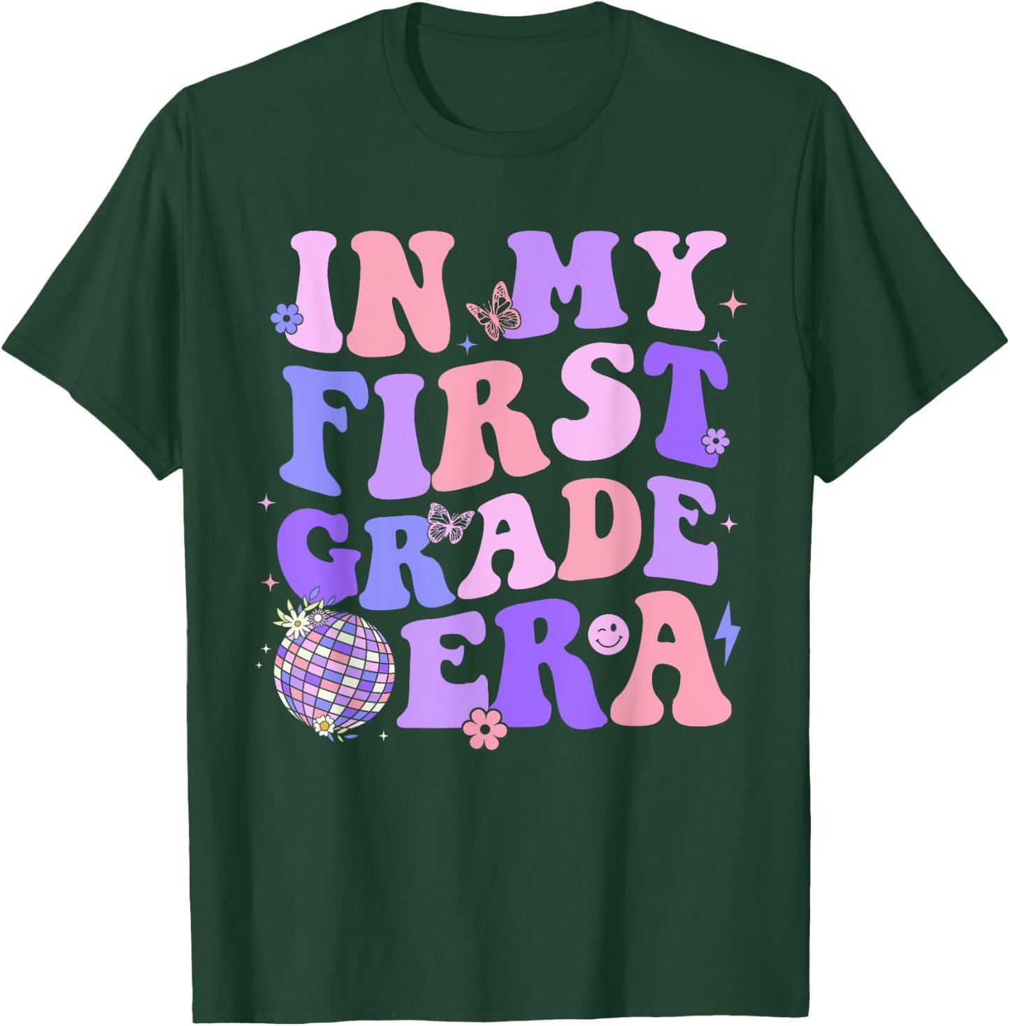 In My First Grade Era 1st Grade Girls Teacher Back To School T-Shirt - T-Shirt | Forest