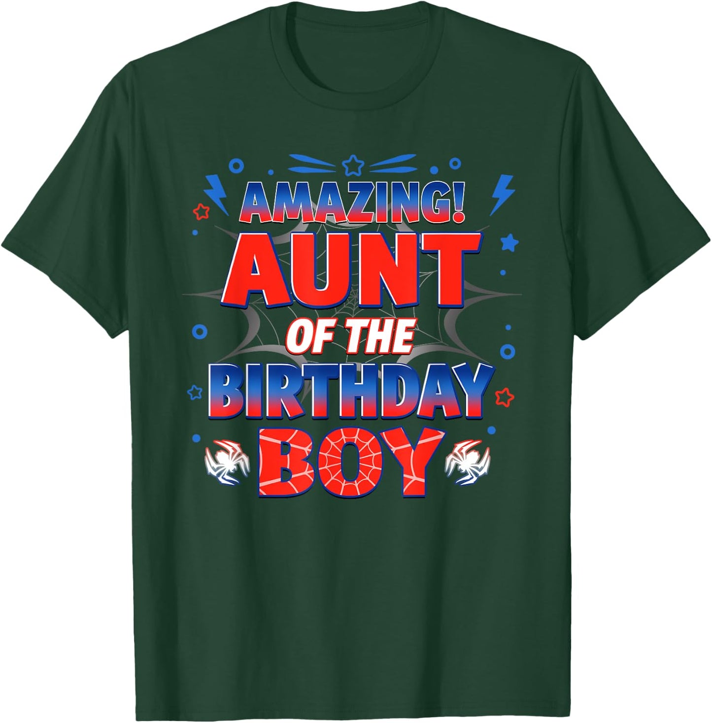 Aunt of the Birthday Boy Costume Spider Web Birthday Party T-Shirt - T-Shirt | Forest