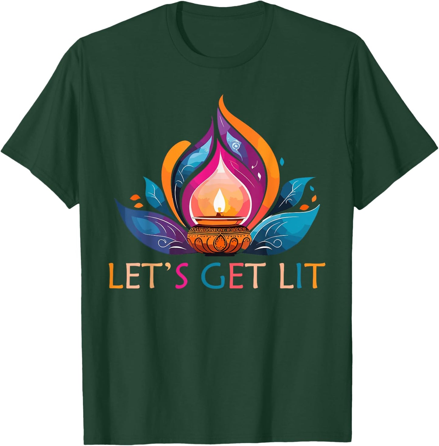Let's Get Lit Happy Diwali Festival of Light T-Shirt - T-Shirt | Forest