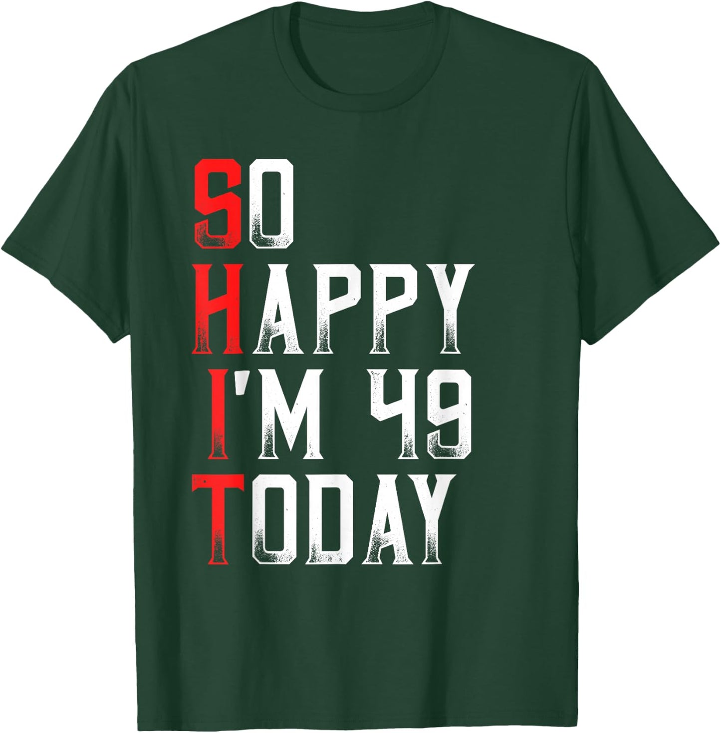 Sarcastic 49 Years Old Born In 1971 Funny 49th Birthday Gift T-Shirt - T-Shirt | Forest