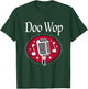 Doo Wop Rock N Roll 50s Sock Hop Dance Women Men Rockabilly T-Shirt - T-Shirt | Forest
