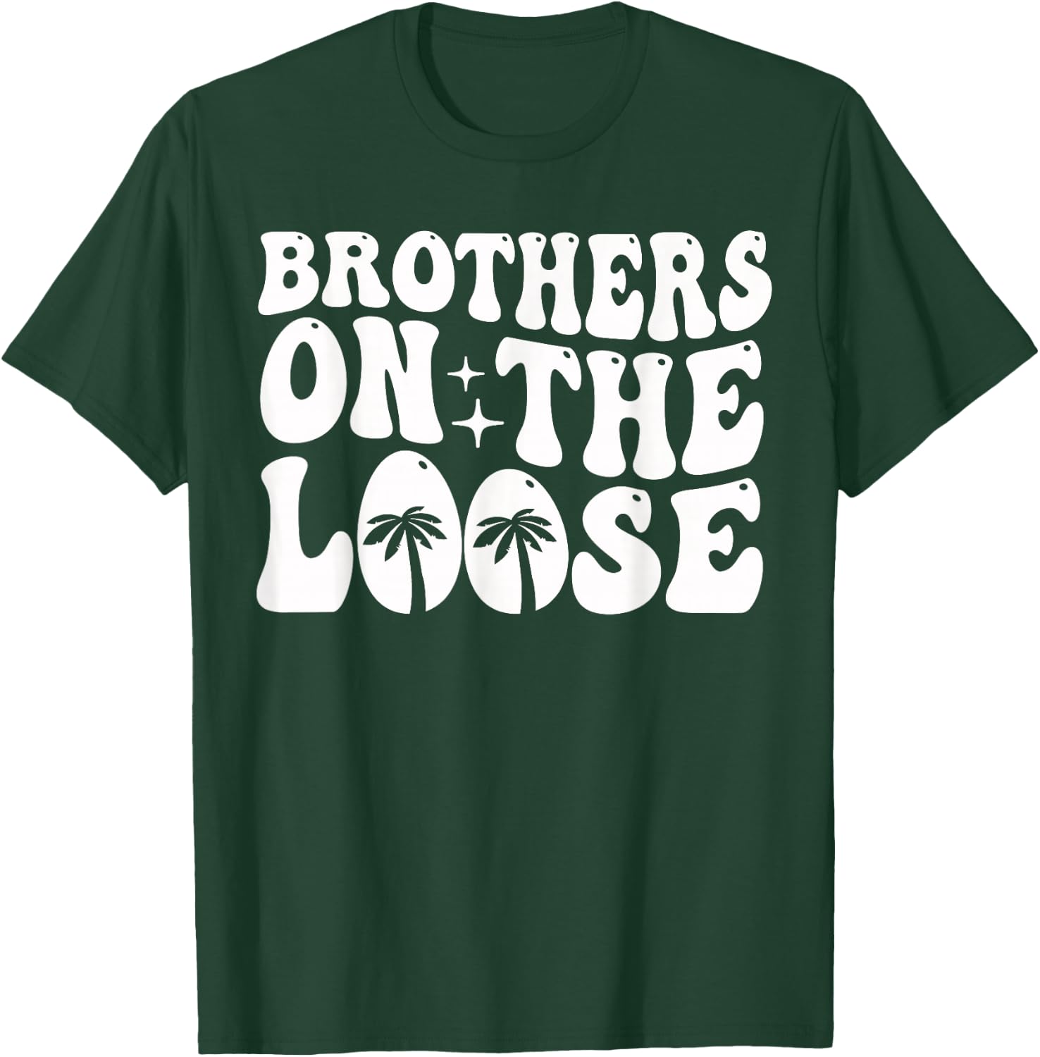 Brothers On The Loose Siblings Brothers Trip T-Shirt - T-Shirt | Forest