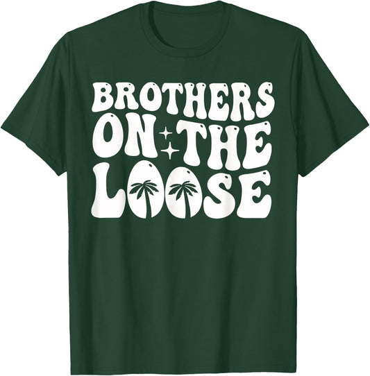 Brothers On The Loose Siblings Brothers Trip T-Shirt - T-Shirt | Forest