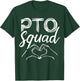 PTO Squad T-Shirt - T-Shirt | Forest