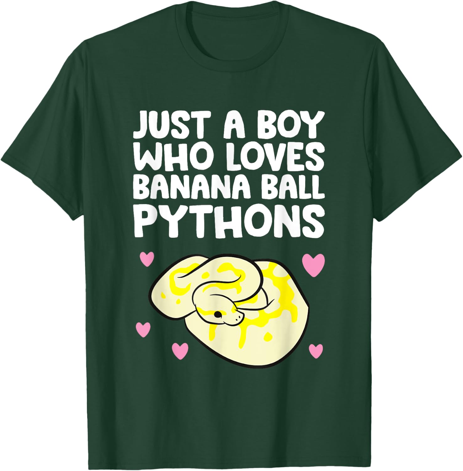 Python Regius - Just A Boy Who Loves Banana Ball Pythons T-Shirt - T-Shirt | Forest