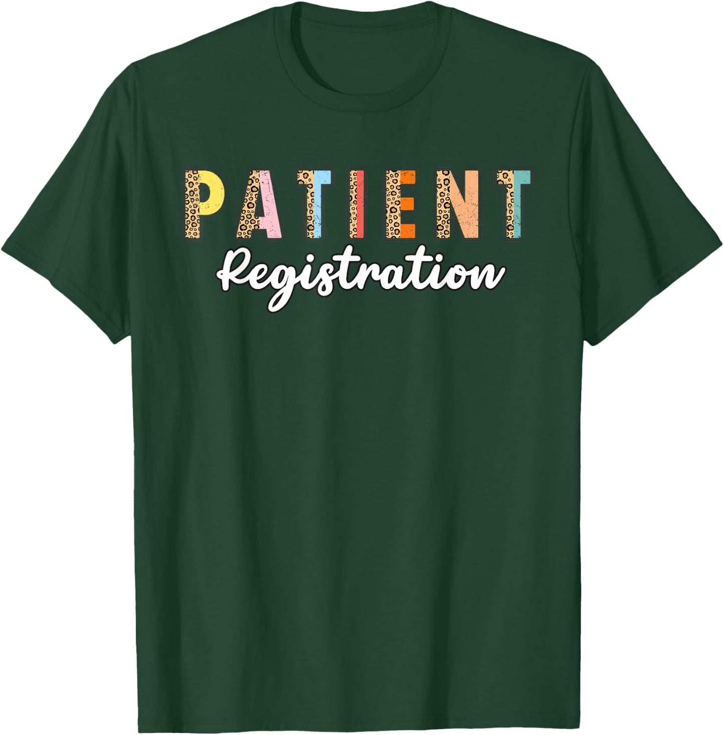 Registrar Emergency Department Hospital Patient Registration T-Shirt - T-Shirt | Forest