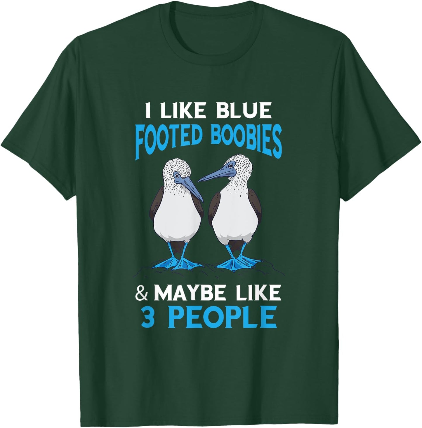 Blue Footed Boobies 3 People Seabird Blue Footed Booby T-Shirt - T-Shirt | Forest