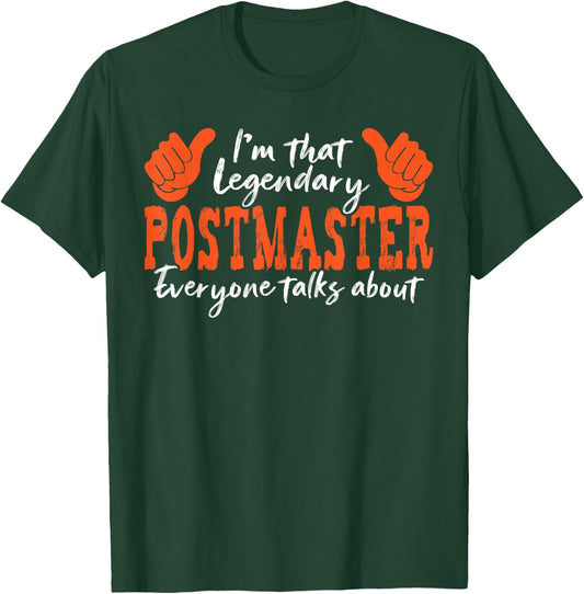 Funny Profession Quote Legendary Postmaster T-Shirt - T-Shirt | Forest