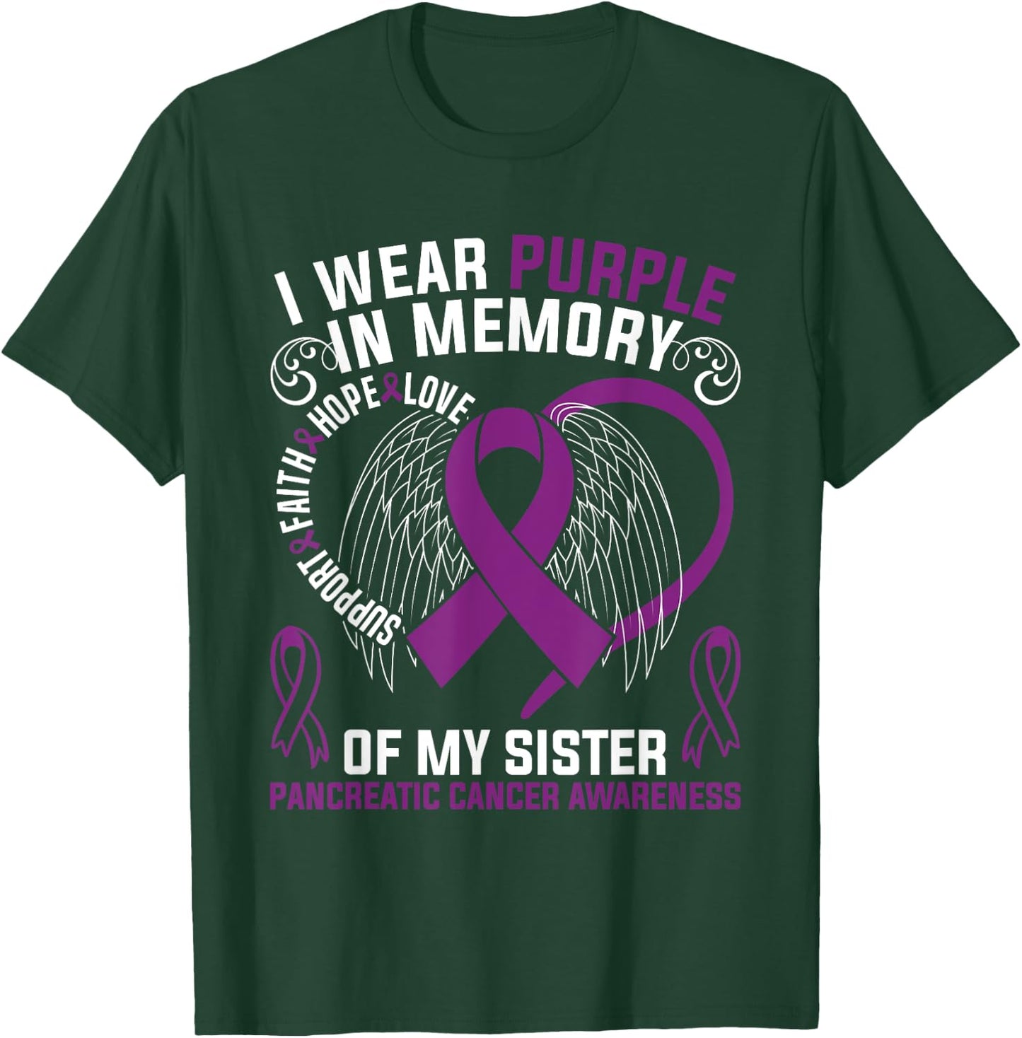 I Wear Purple In Memory Of My Sister Pancreatic Cancer Aware T-Shirt - T-Shirt | Forest