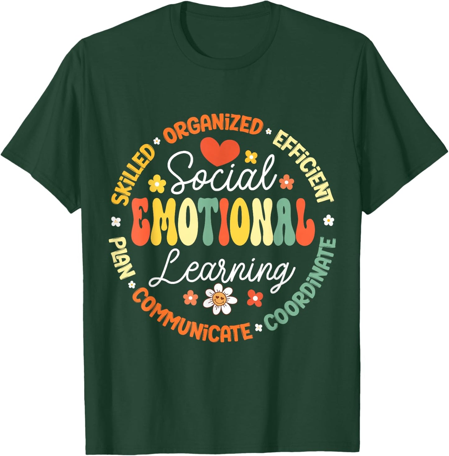 Social Emotional Learning Heart Counselor Teacher SEL Day T-Shirt - T-Shirt | Forest