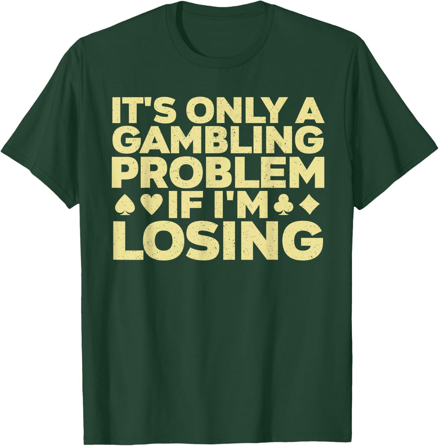 Funny Gambling Art Women Casino Poker Player Gambler T-Shirt - T-Shirt | Forest