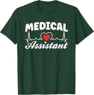 Medical Assistant Job Nurse Assistance Nursing T-Shirt - T-Shirt | Forest