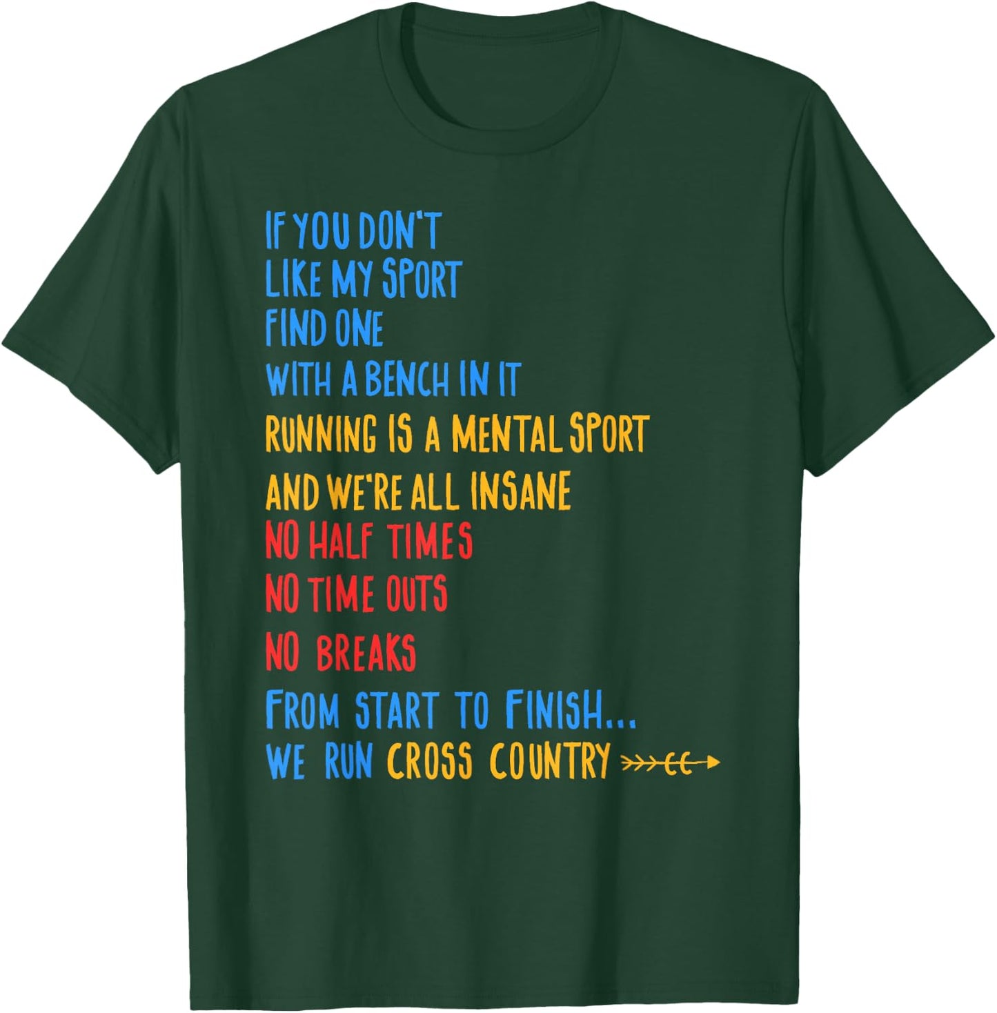 We Run Cross Country Running Shirt CC Runner Gift T-Shirt - T-Shirt | Forest