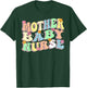 Mother Baby Nurse Floral Nursing Student Nurse Mother's Day T-Shirt - T-Shirt | Forest