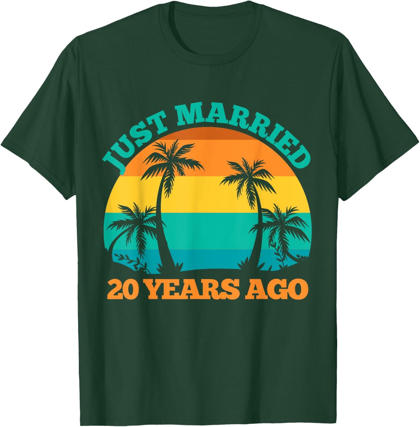 Just Married 20 Years Ago, Funny 20th Wedding Anniversary T-Shirt - T-Shirt | Forest