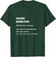 Music Director T-Shirt - T-Shirt | Forest