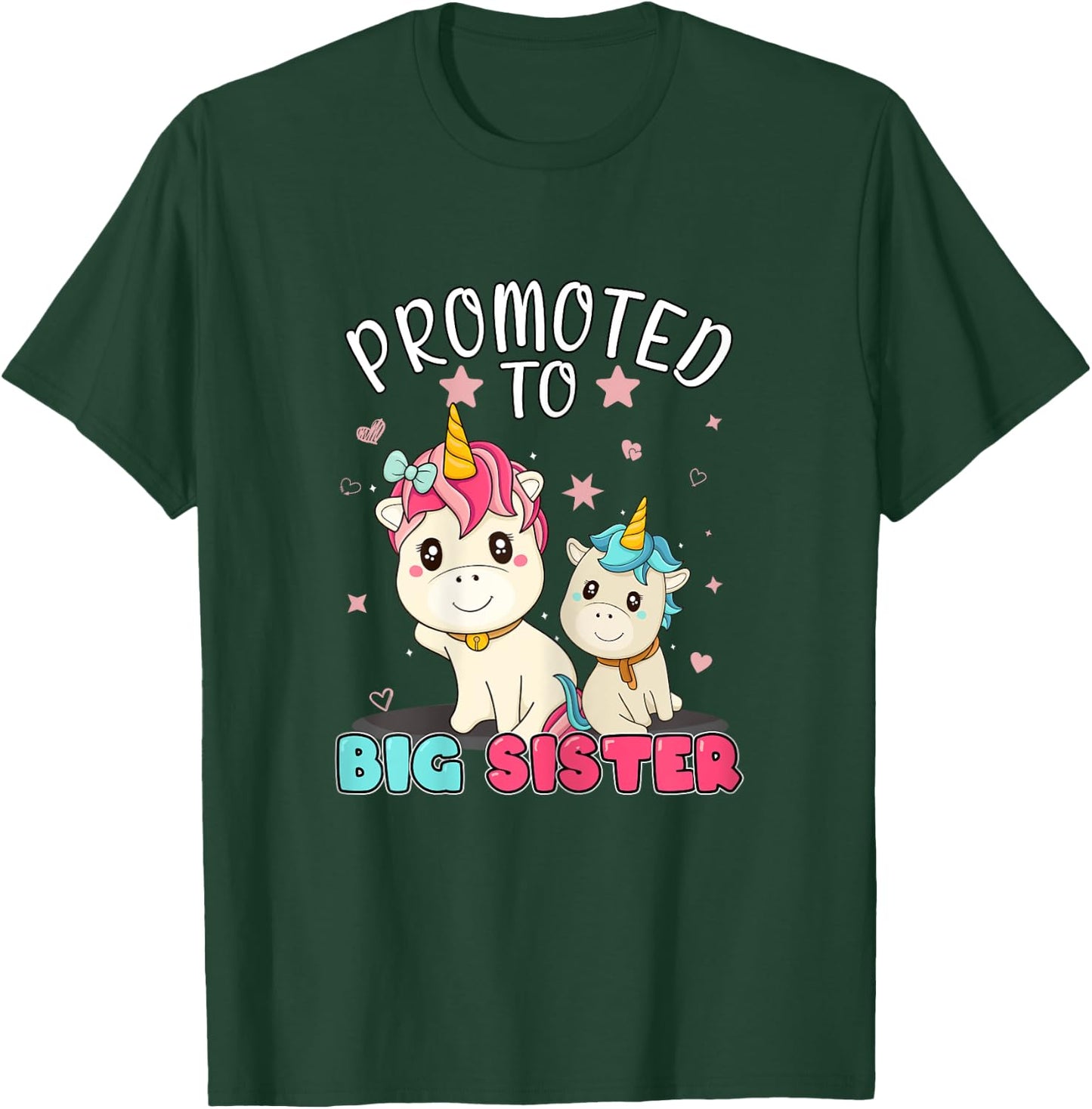 Promoted To Big Sister Unicorn Soon To Be A Big Sister T-Shirt - T-Shirt | Forest