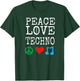 Peace, Love and Techno Music Gear | Techno T-Shirt - T-Shirt | Forest