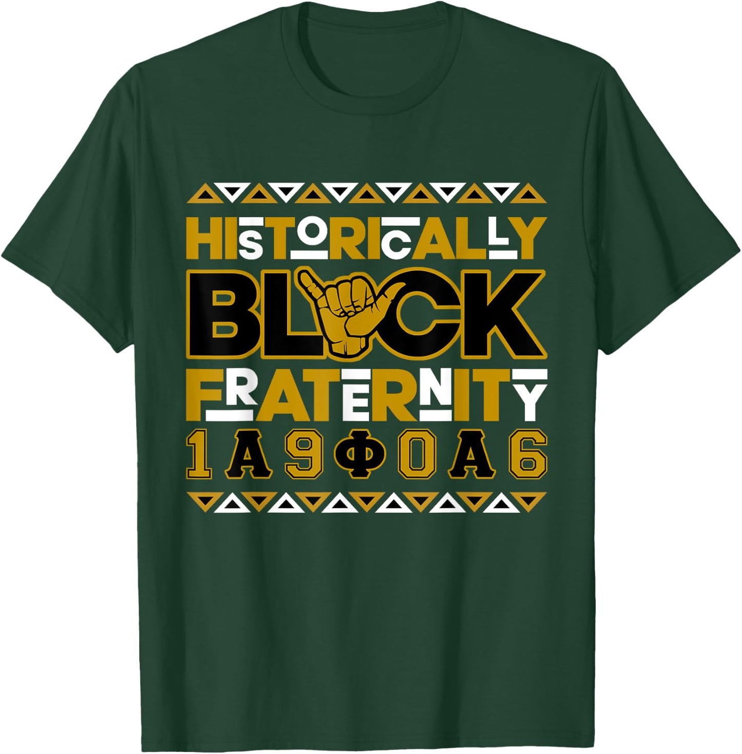 Alpha African Historically Black Fraternity 1906 Hand Sign T-Shirt - T-Shirt | Forest