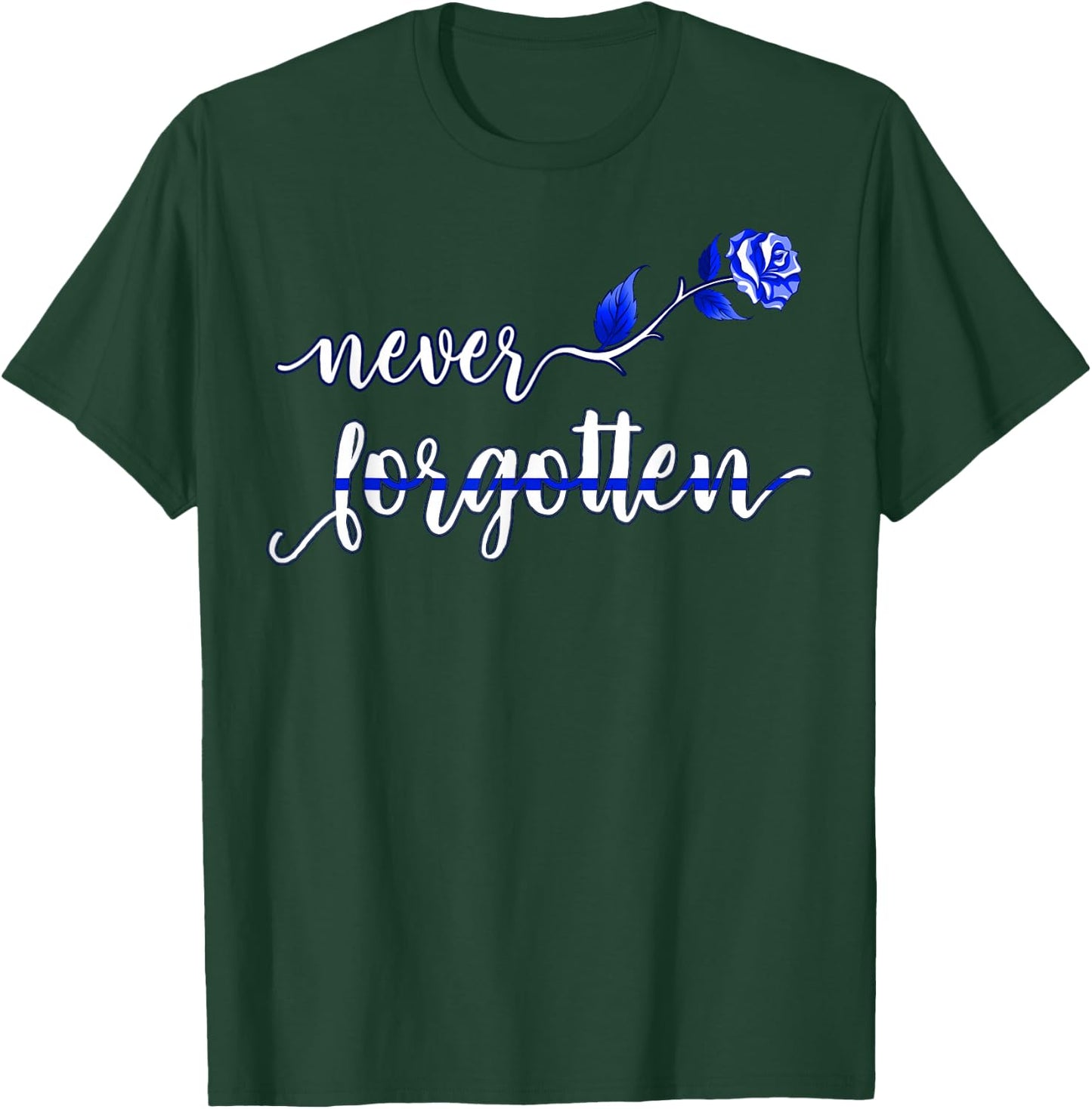 Thin Blue Line Flag Law Enforcement Officer Never forgotten T-Shirt - T-Shirt | Forest