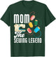 Mom The Sewing Legend Mother's Day Funny Sewing T-Shirt - T-Shirt | Forest