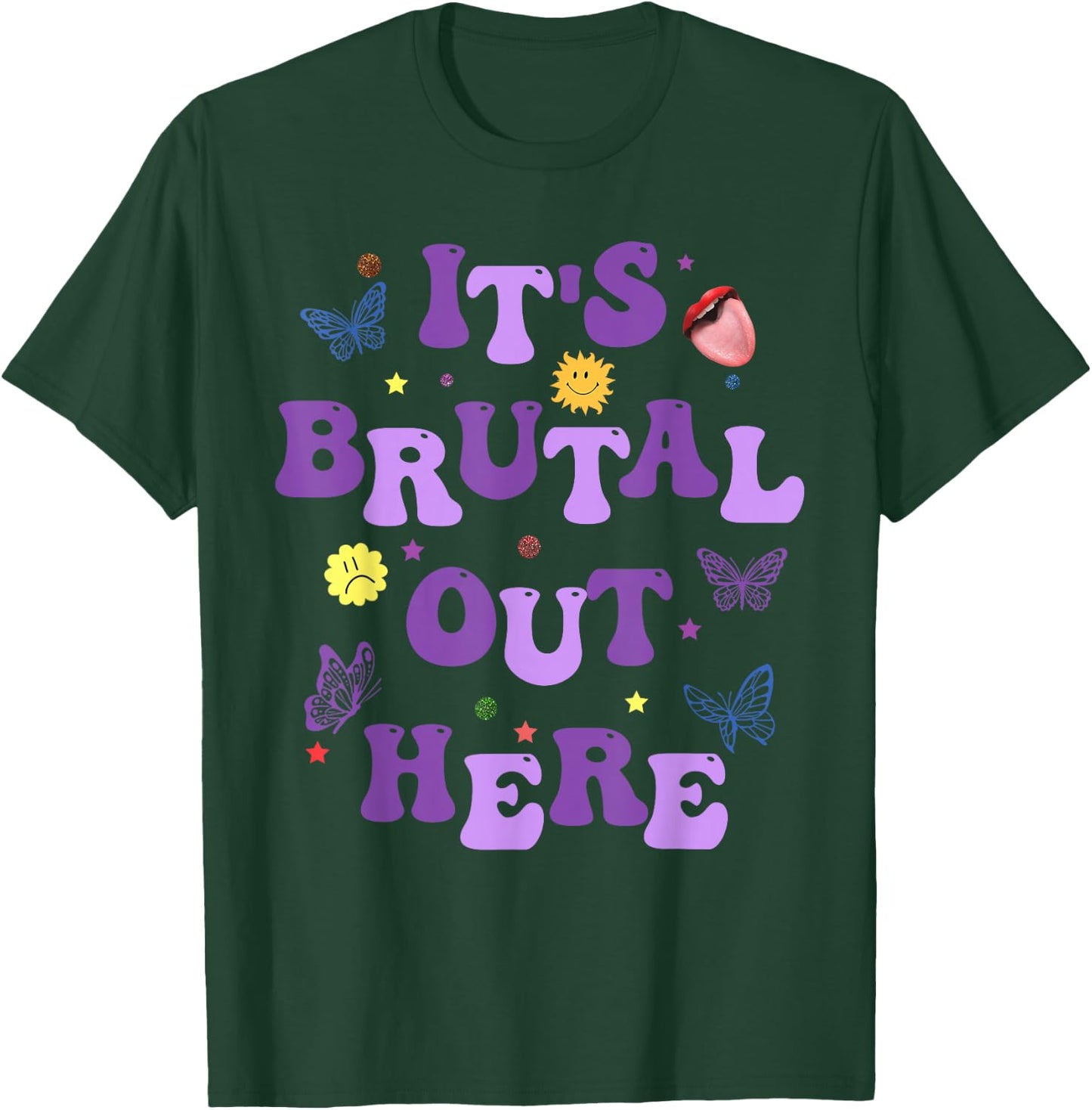 God It's Brutal Out Here Music Lover T-Shirt - T-Shirt | Forest