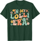 In My Lolli Era Baby Announcement For Lolli Mother's Day T-Shirt - T-Shirt | Forest