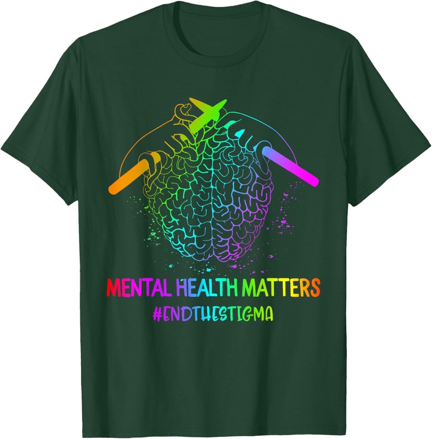 Brain Knitting Mental Health Awareness End The STIGMA Gift T-Shirt - T-Shirt | Forest