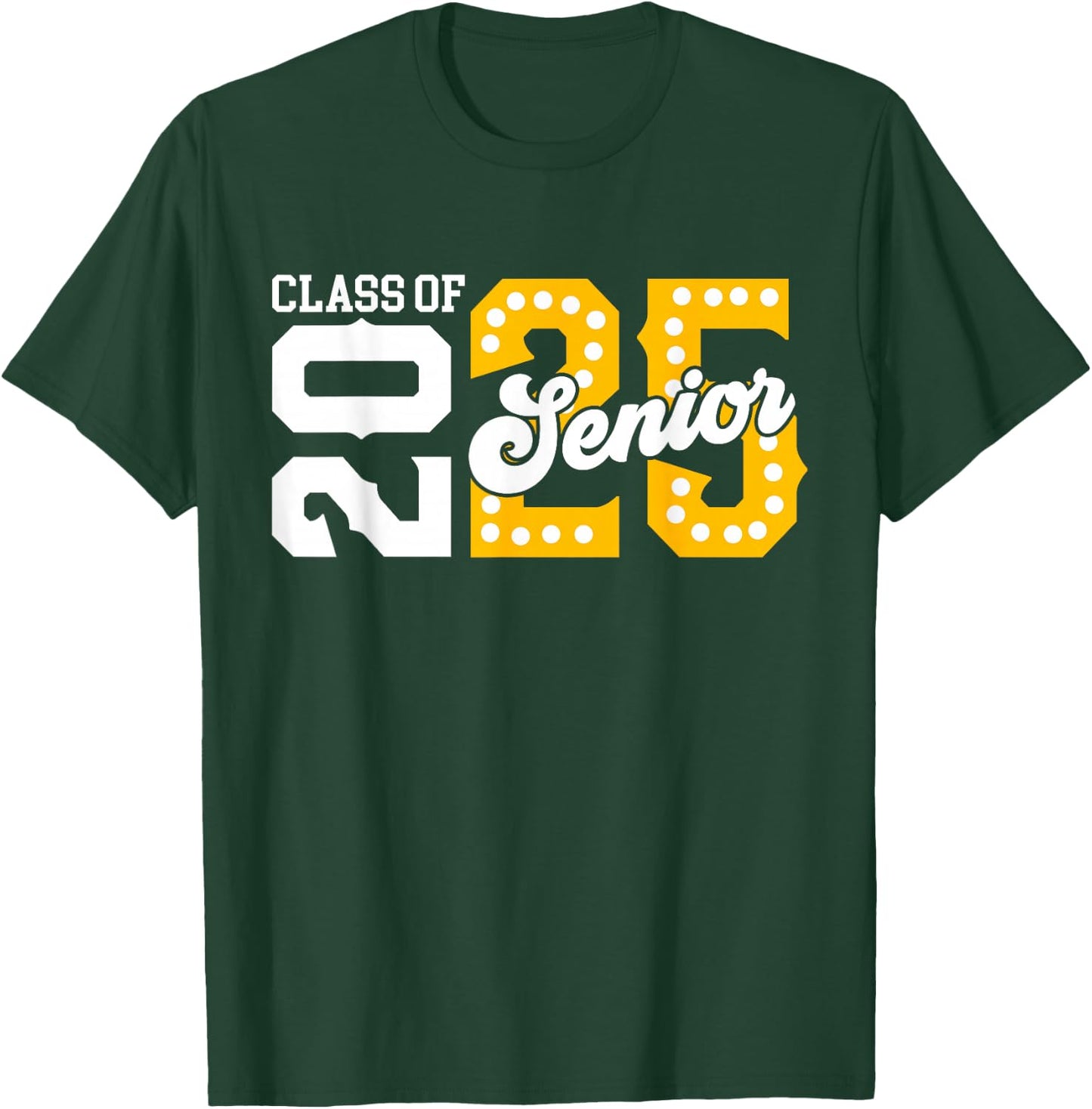 Class of 2025 Senior 2025 Back To School Graduation Party T-Shirt - T-Shirt | Forest