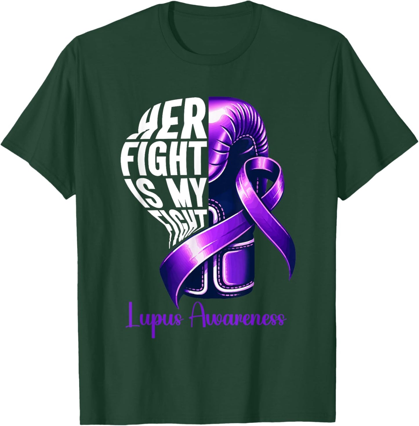 Her Fight Is My Fight Lupus Awareness Purple Ribbon T-Shirt - T-Shirt | Forest