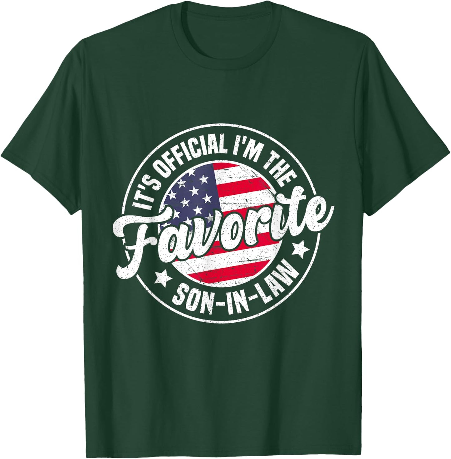 It's Official I'm The Favorite Son-In-Law Funny Vintage T-Shirt - T-Shirt | Forest