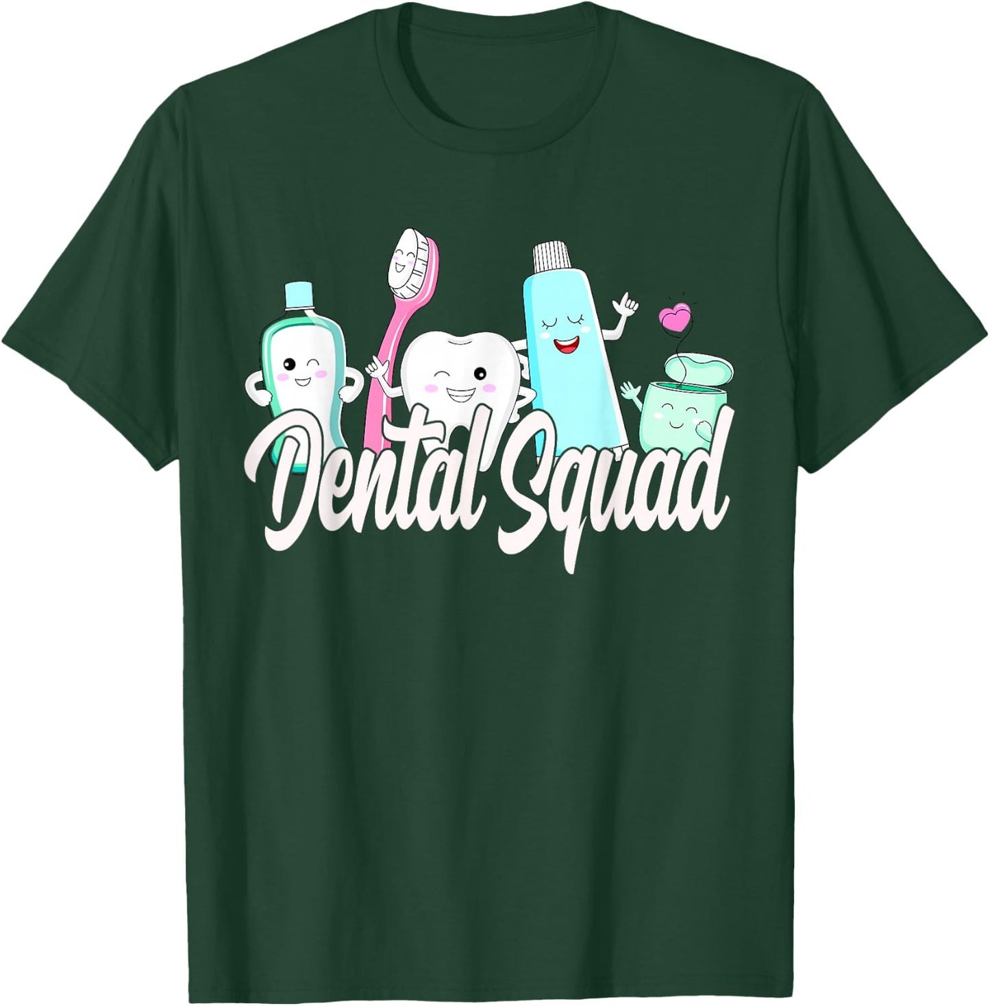 Dental Squad . Dental lab Hygienist T-Shirt - T-Shirt | Forest