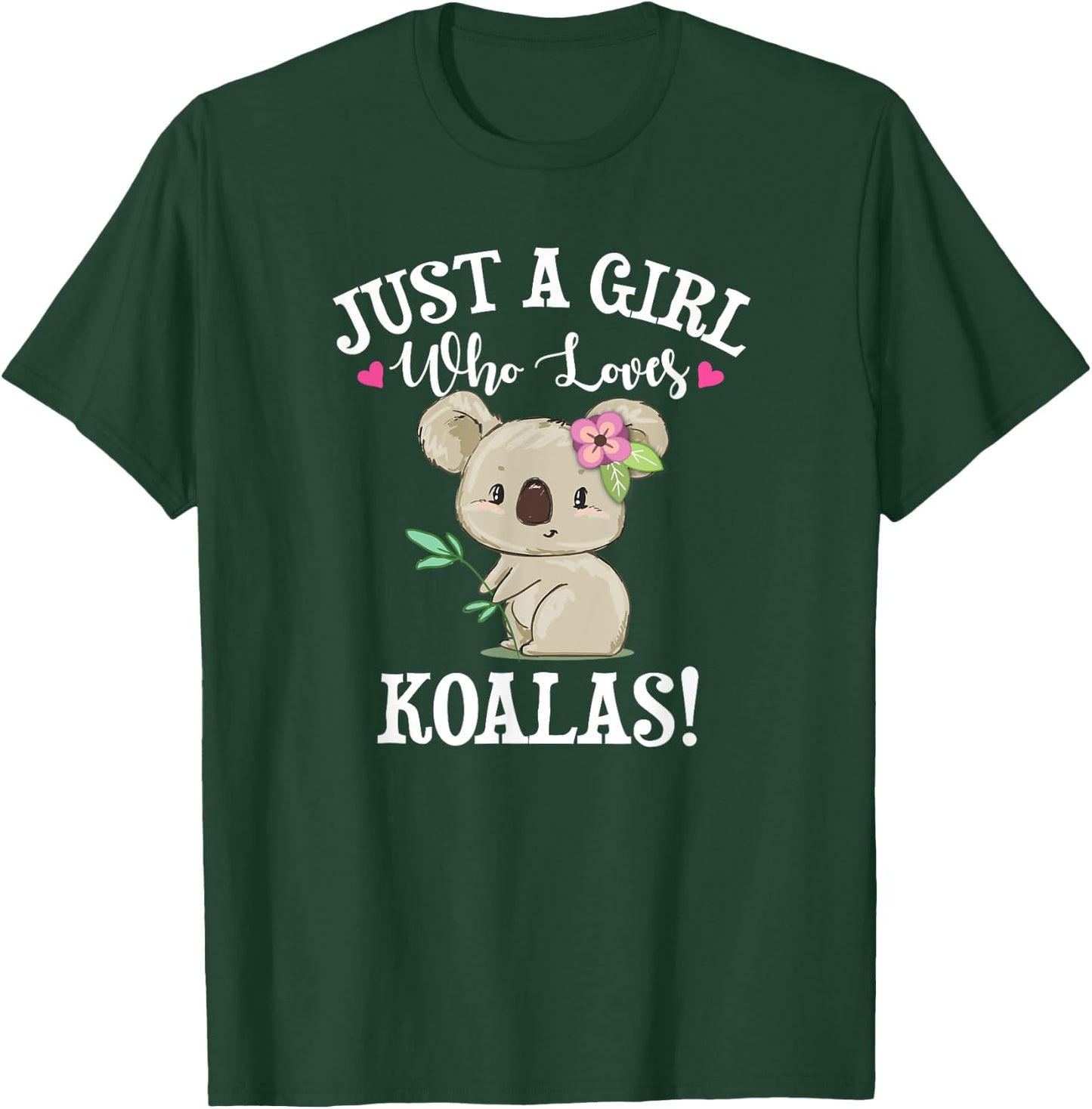 Cute Cartoon Funny Girl Who Loves Koala Bears Lover T-Shirt - T-Shirt | Forest