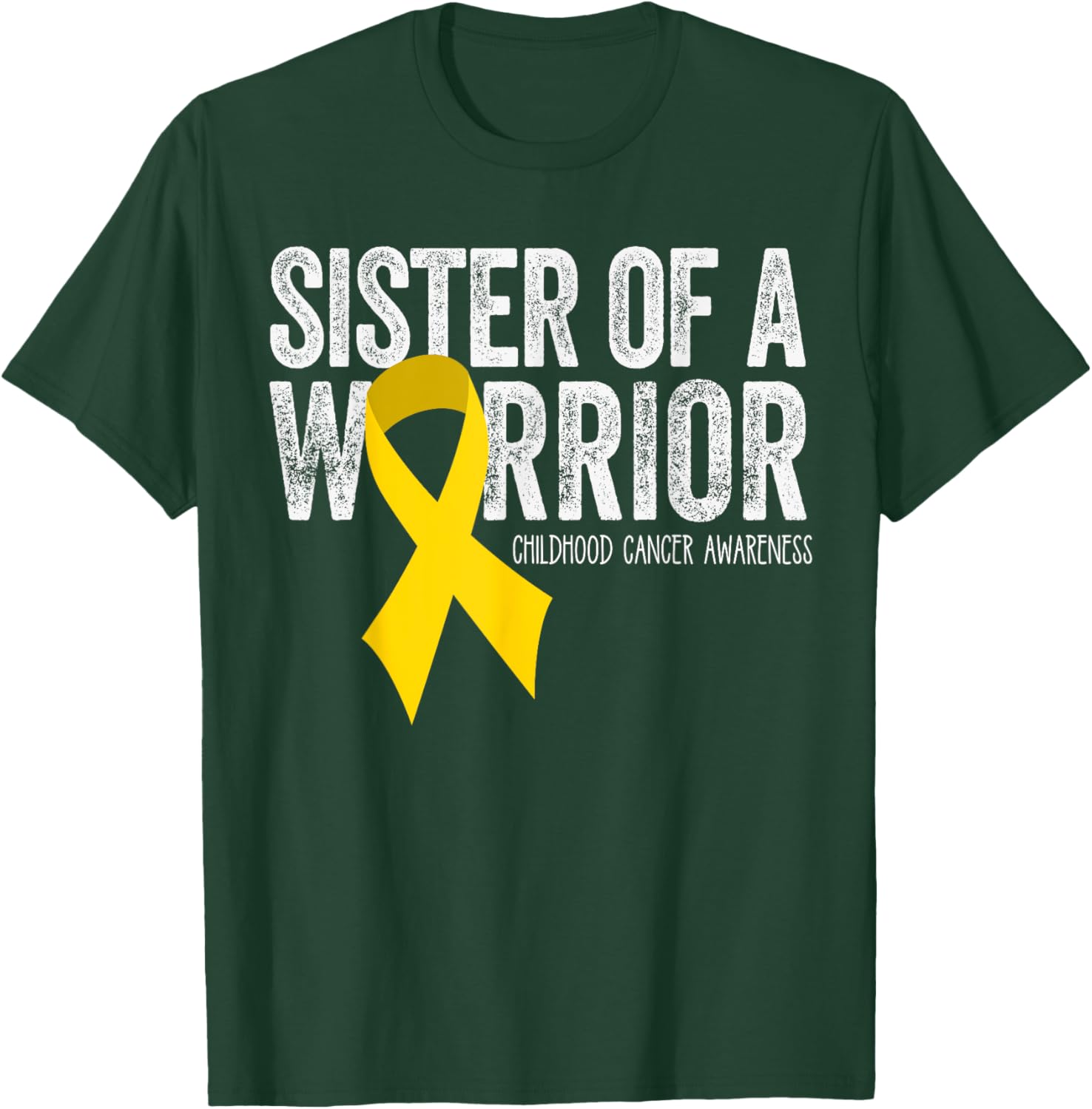 Sister of a Warrior Childhood Cancer Awareness Shirt Ribbon T-Shirt - T-Shirt | Forest