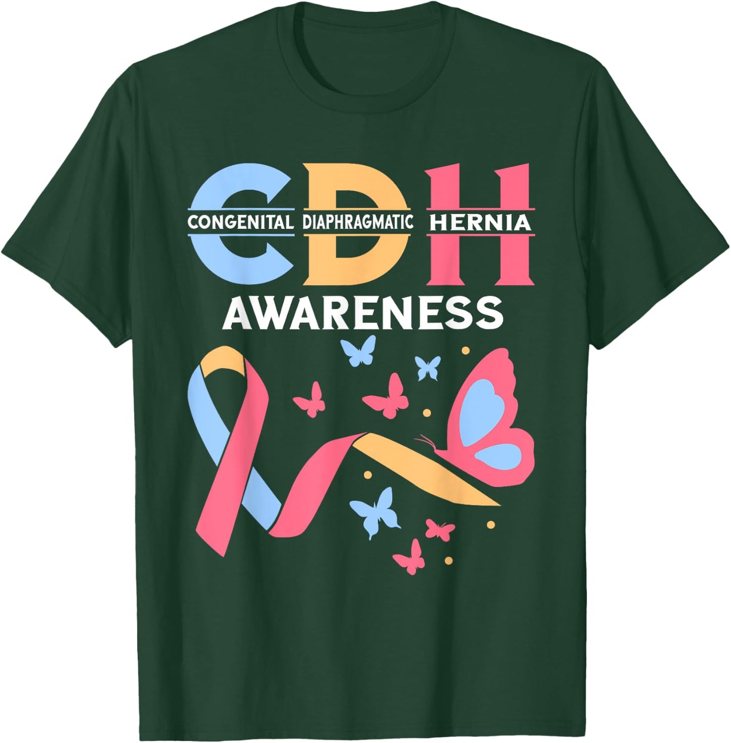 Congenital Diaphragmatic Hernia Awareness CDH Supporter T-Shirt - T-Shirt | Forest