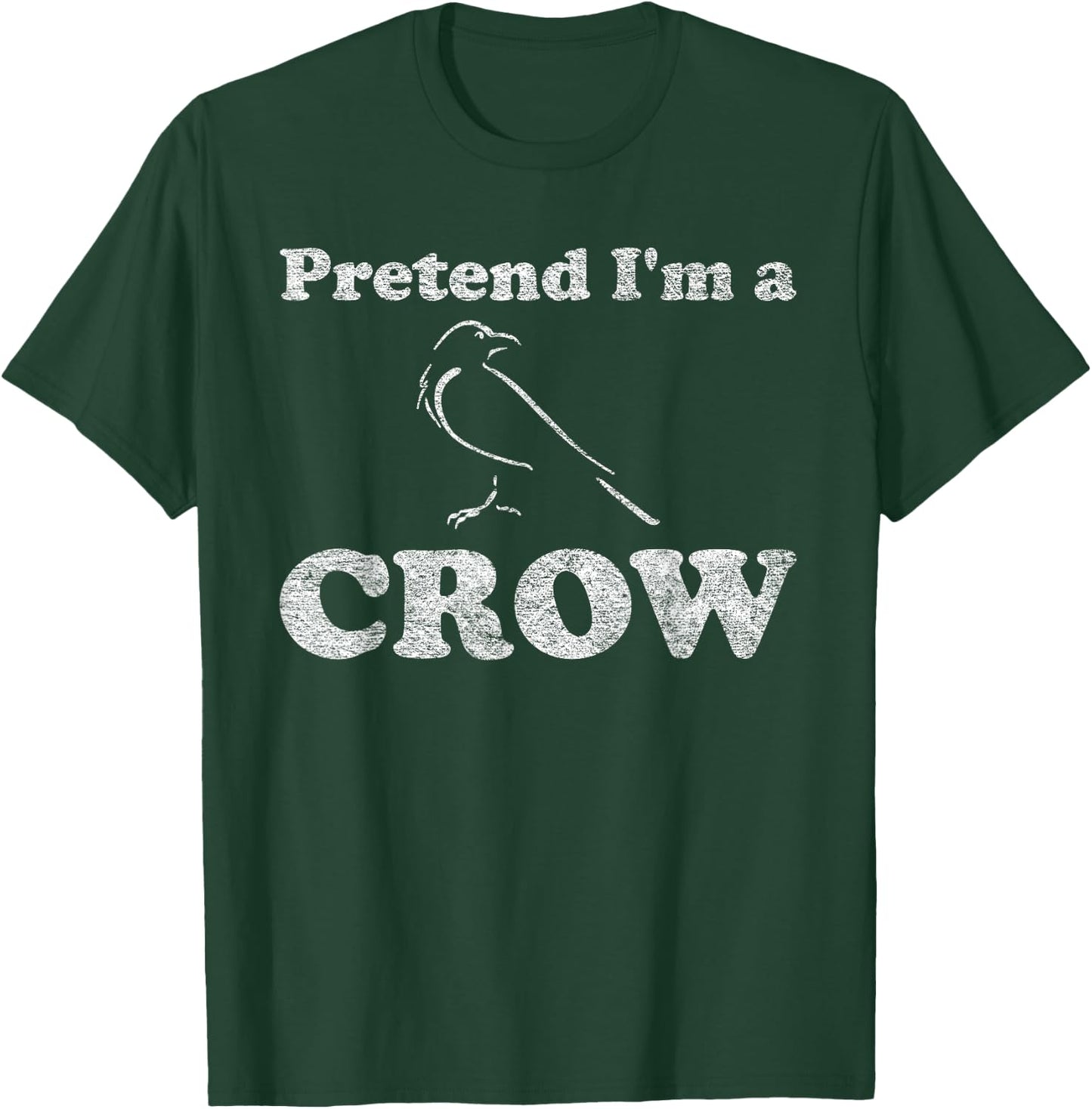 Crow Costume Halloween Pretend I'm a Crow Black Bird T-Shirt - T-Shirt | Forest