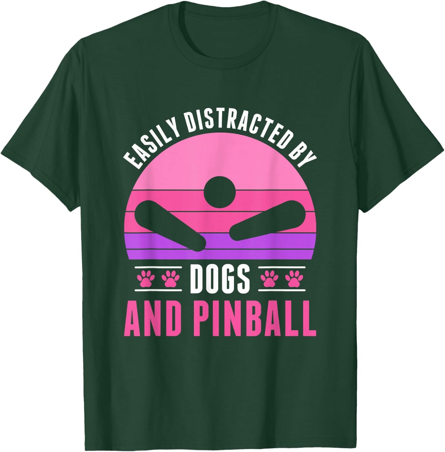 Easily Distracted by Pinball and Dogs Pinball Women Girls T-Shirt - T-Shirt | Forest