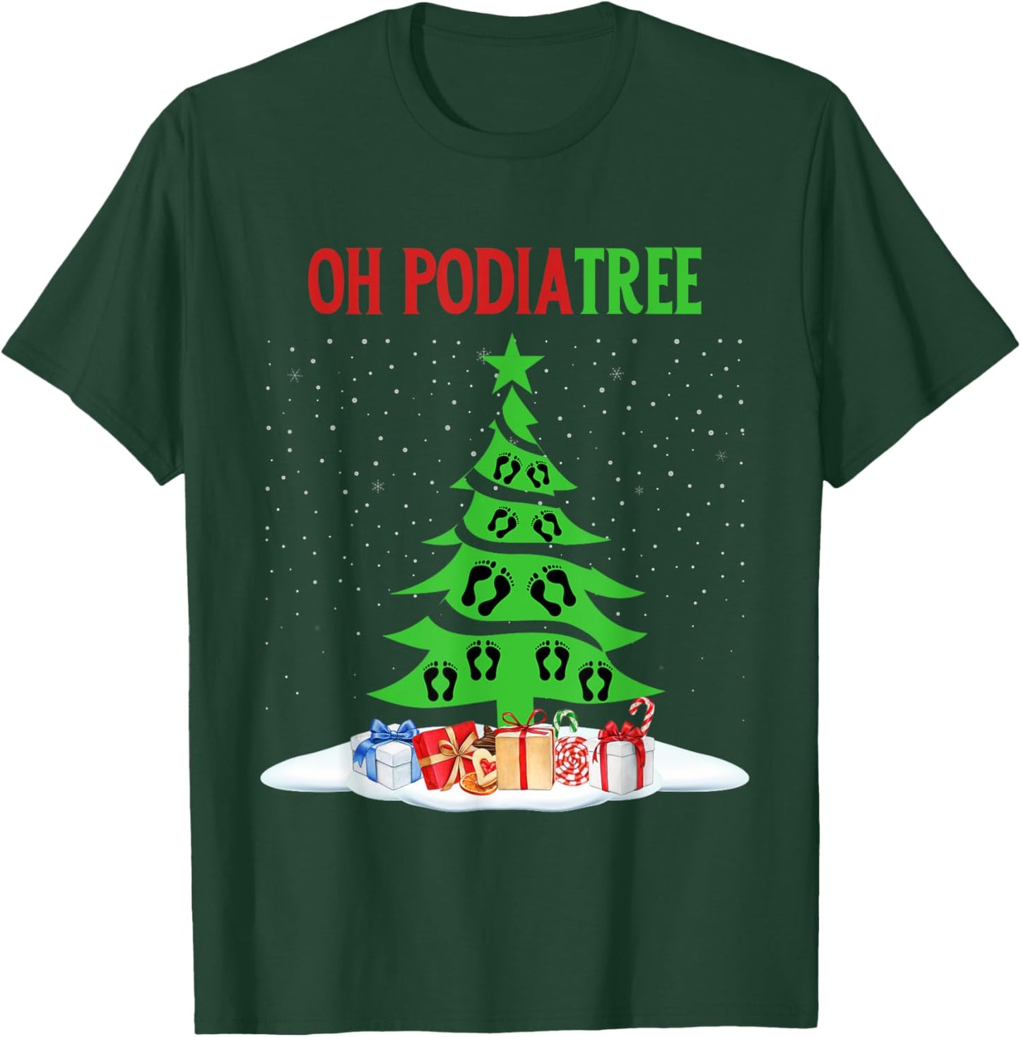 Oh Podiatree Funny Podiatry Christmas Shirt Staff Squad T-Shirt - T-Shirt | Forest