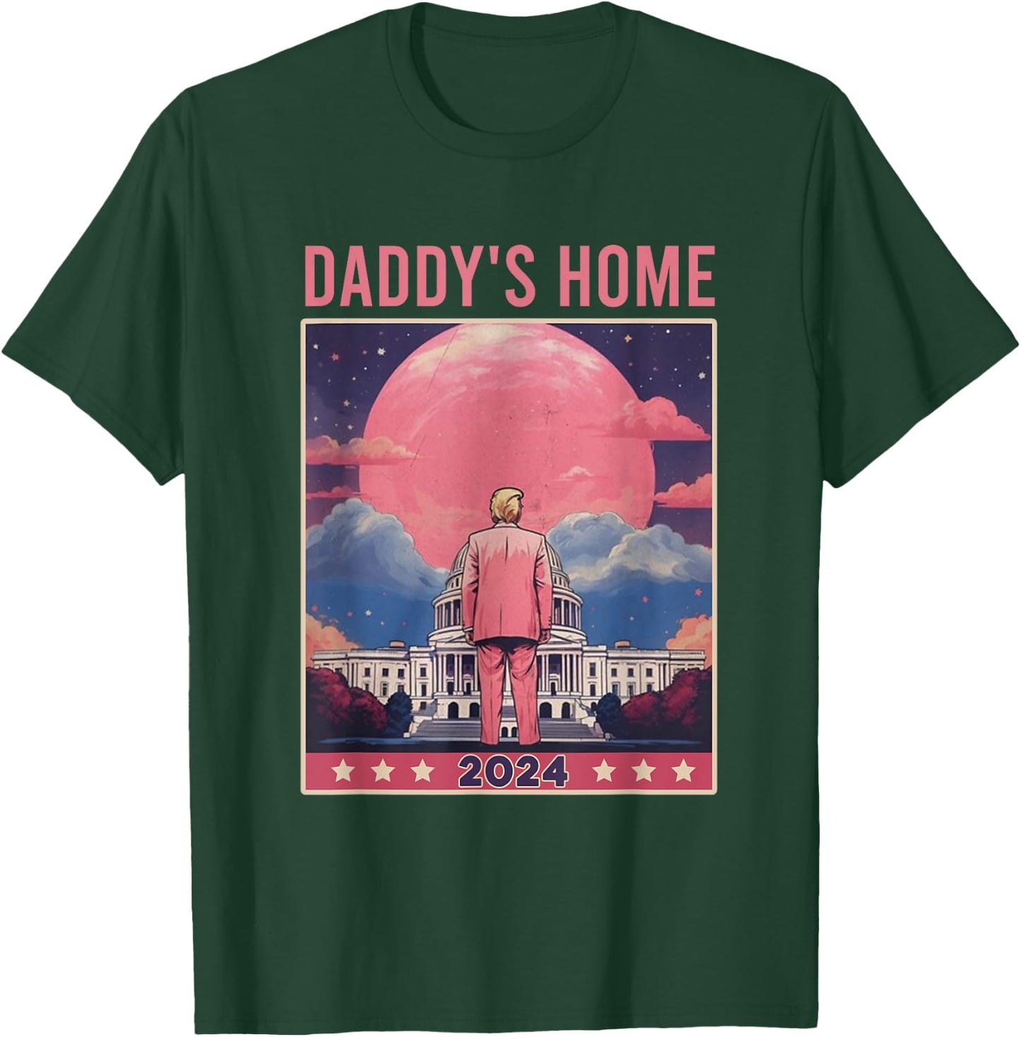 Daddy's Home, Trump 2024, Republican Gifts , Small, Black T-Shirt - T-Shirt | Forest