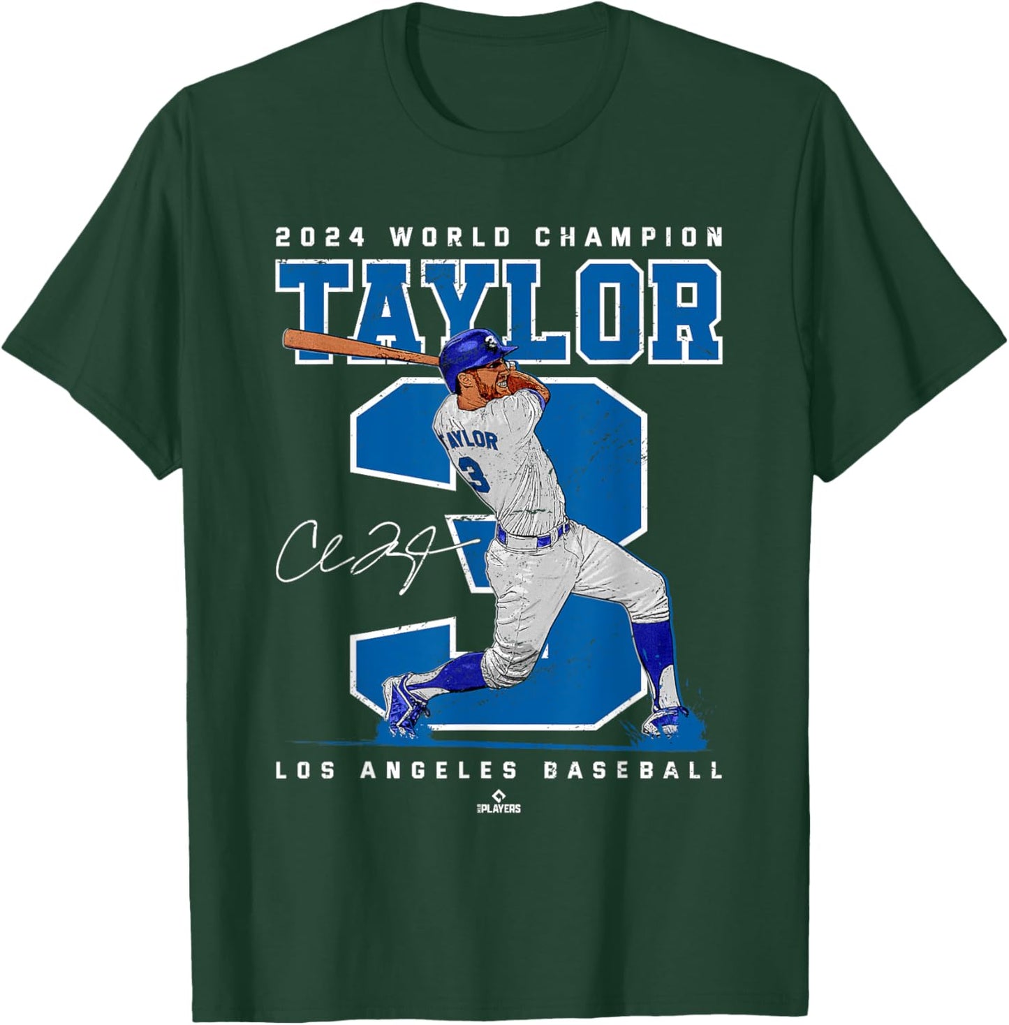 Player Number 2024 World Champion Chris Taylor Los Angeles T-Shirt - T-Shirt | Forest