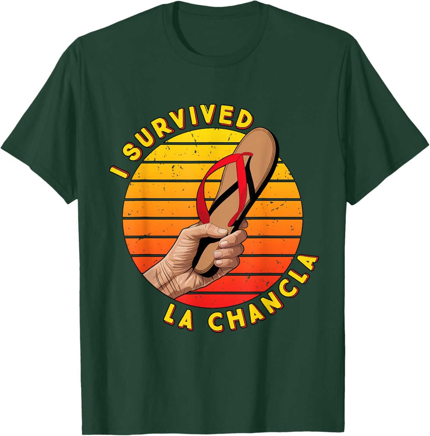 I Survived La Chancla Funny Spanish Mother Mama Spanglish T-Shirt - T-Shirt | Forest