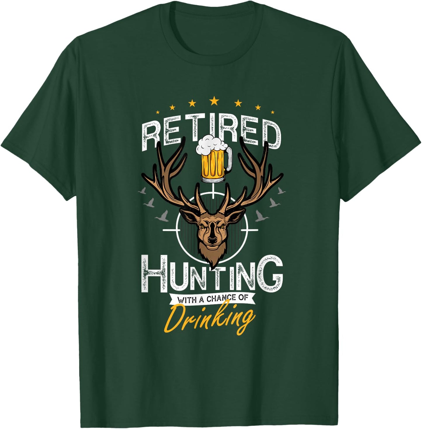 Deer Hunt for Hunter Retirement and Retirement Hunter 2022 T-Shirt - T-Shirt | Forest