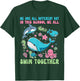 We Are Different But In This School We All Swim Together T-Shirt - T-Shirt | Forest