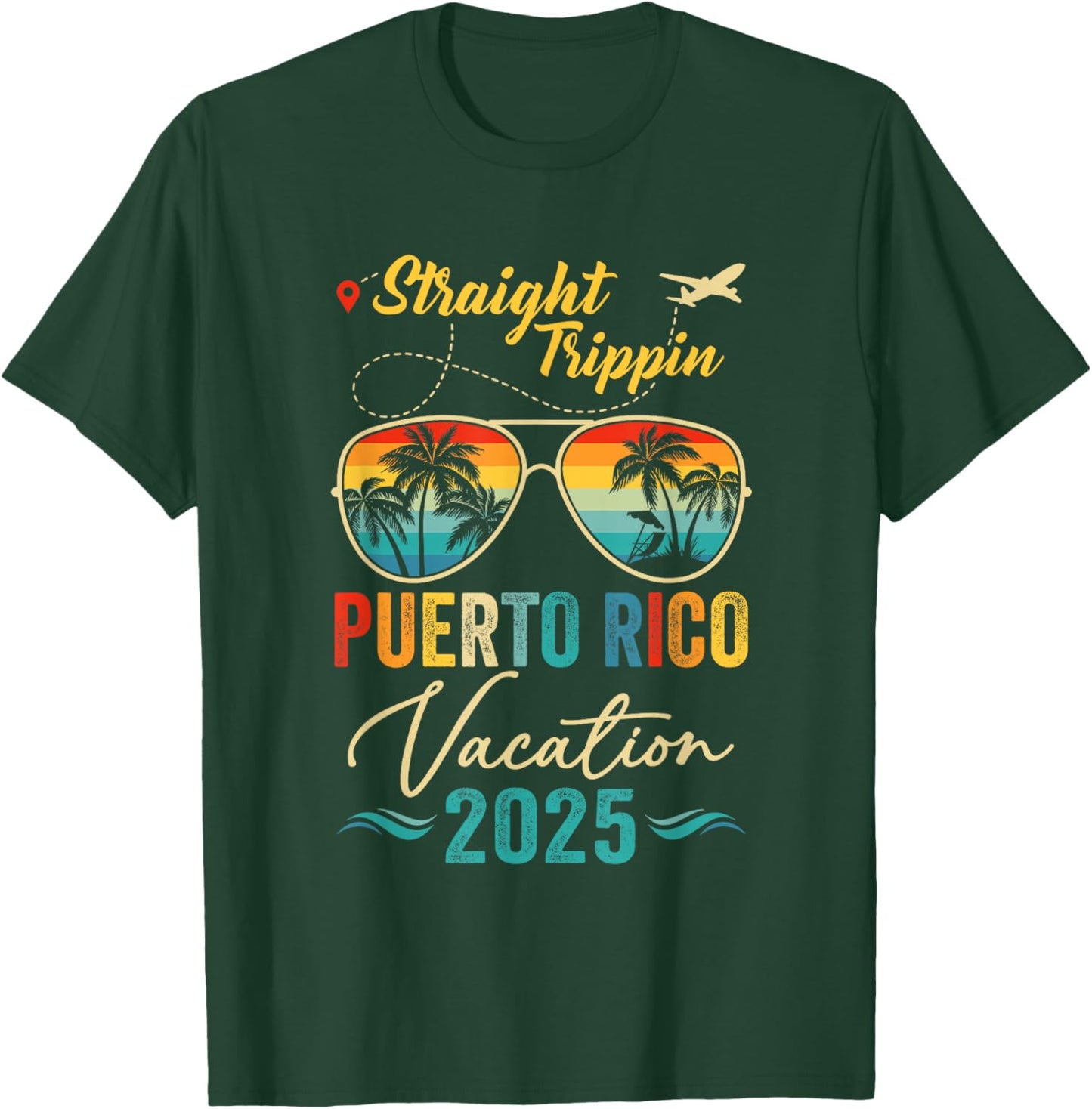 Straight Trippin Puerto Rico 2025 Family Summer Vacation T-Shirt - T-Shirt | Forest