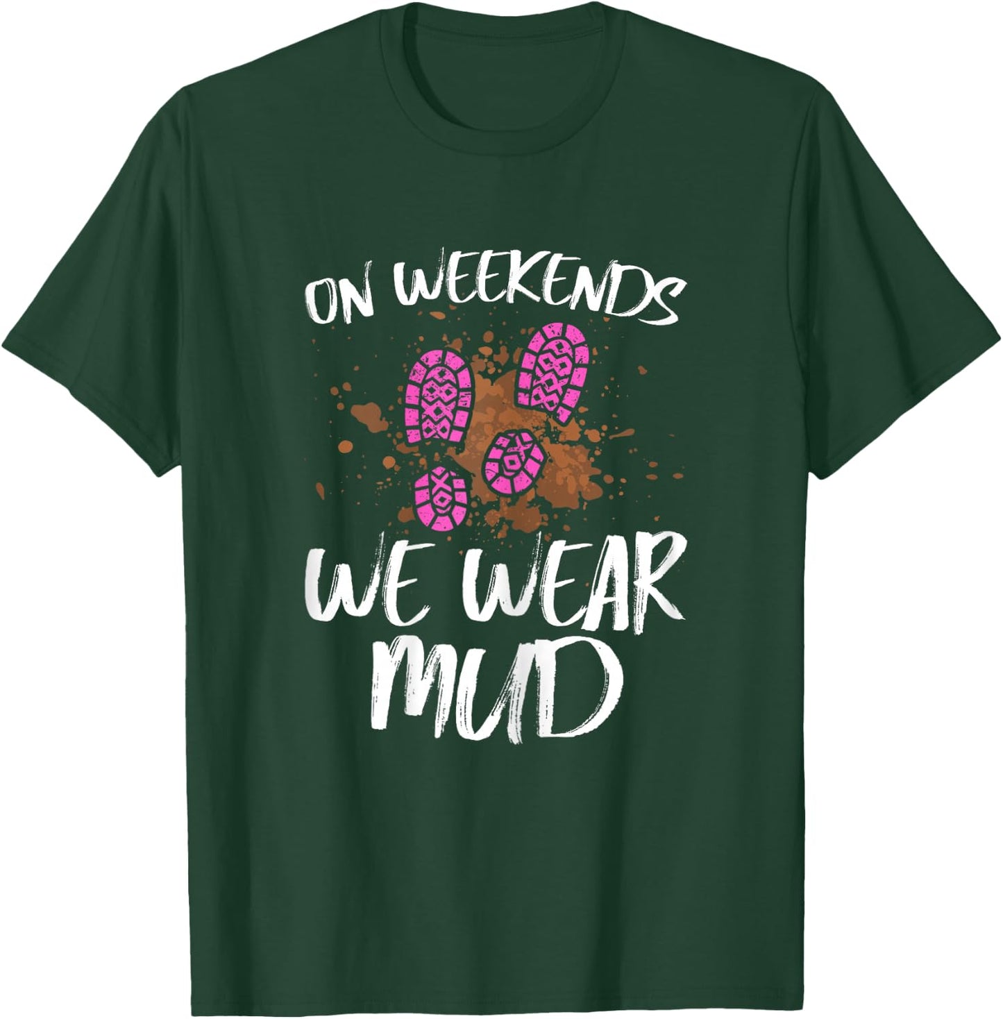 Mud girl run T-Shirt - T-Shirt | Forest