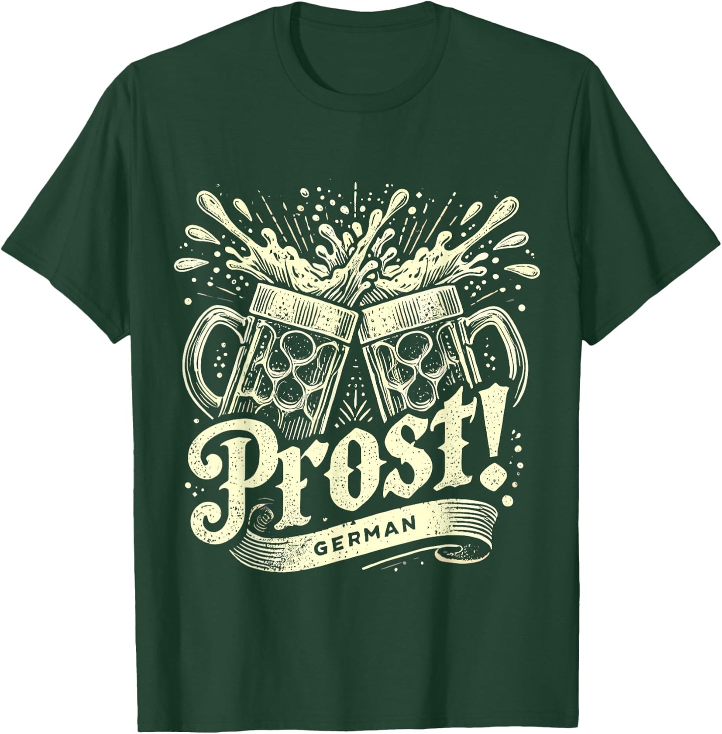 Oktoberfest Germany Prost Beer Octoberfest T-Shirt - T-Shirt | Forest