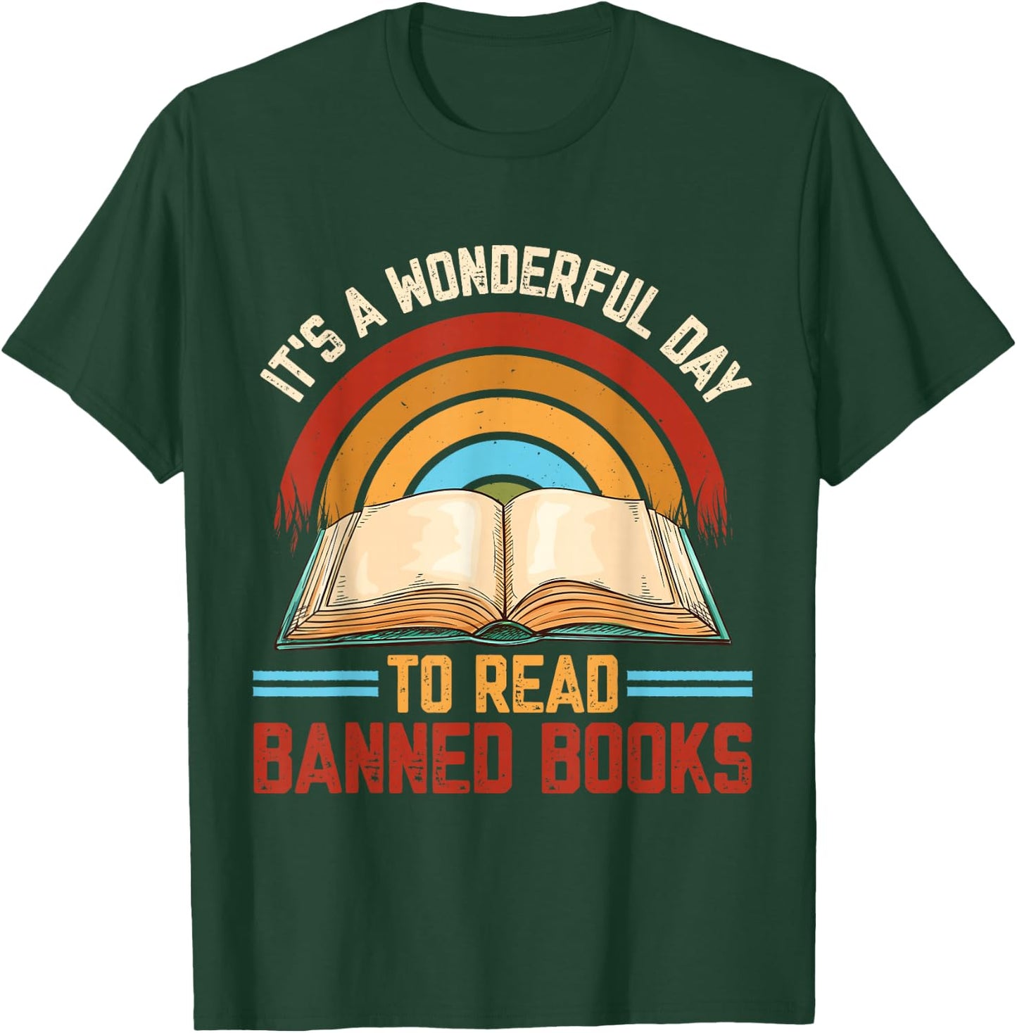 Banned Books Quote Book Lover Read Banned Books Week T-Shirt - T-Shirt | Forest