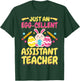 Just An Eggcellent Teacher Assistant Cute Bunny Easter Day T-Shirt - T-Shirt | Forest