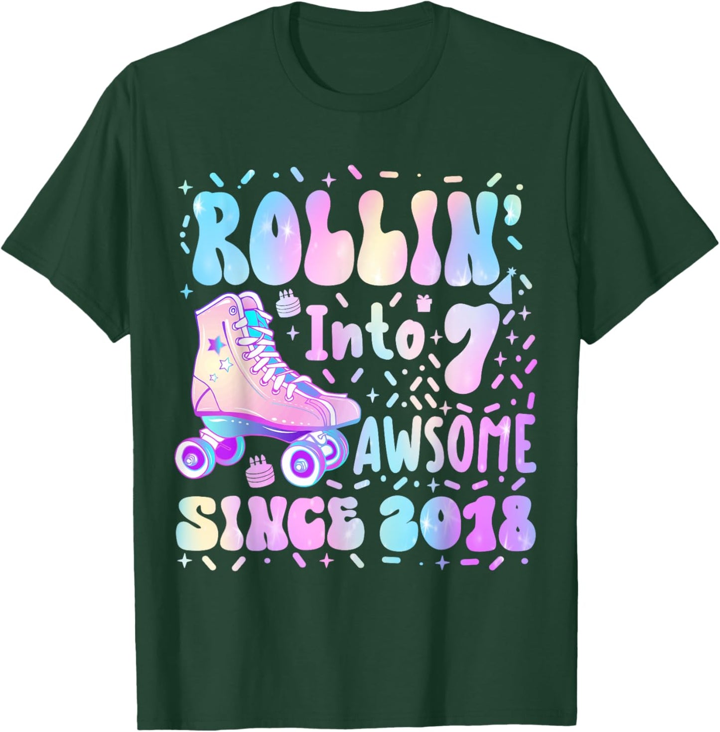 Roller Skating 7th Birthday Rolling Into 7 Since 2018 Girls T-Shirt - T-Shirt | Forest