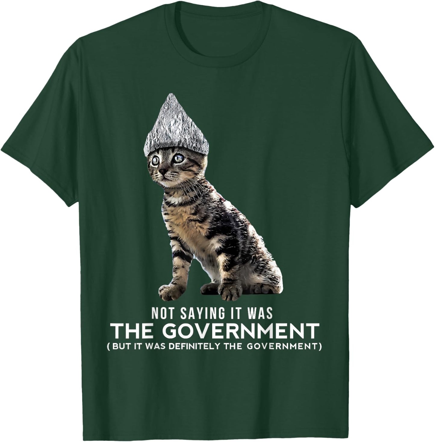 Funny Conspiracy Cat Tin Foil Hat Government Shirt Gift Men T-Shirt - T-Shirt | Forest